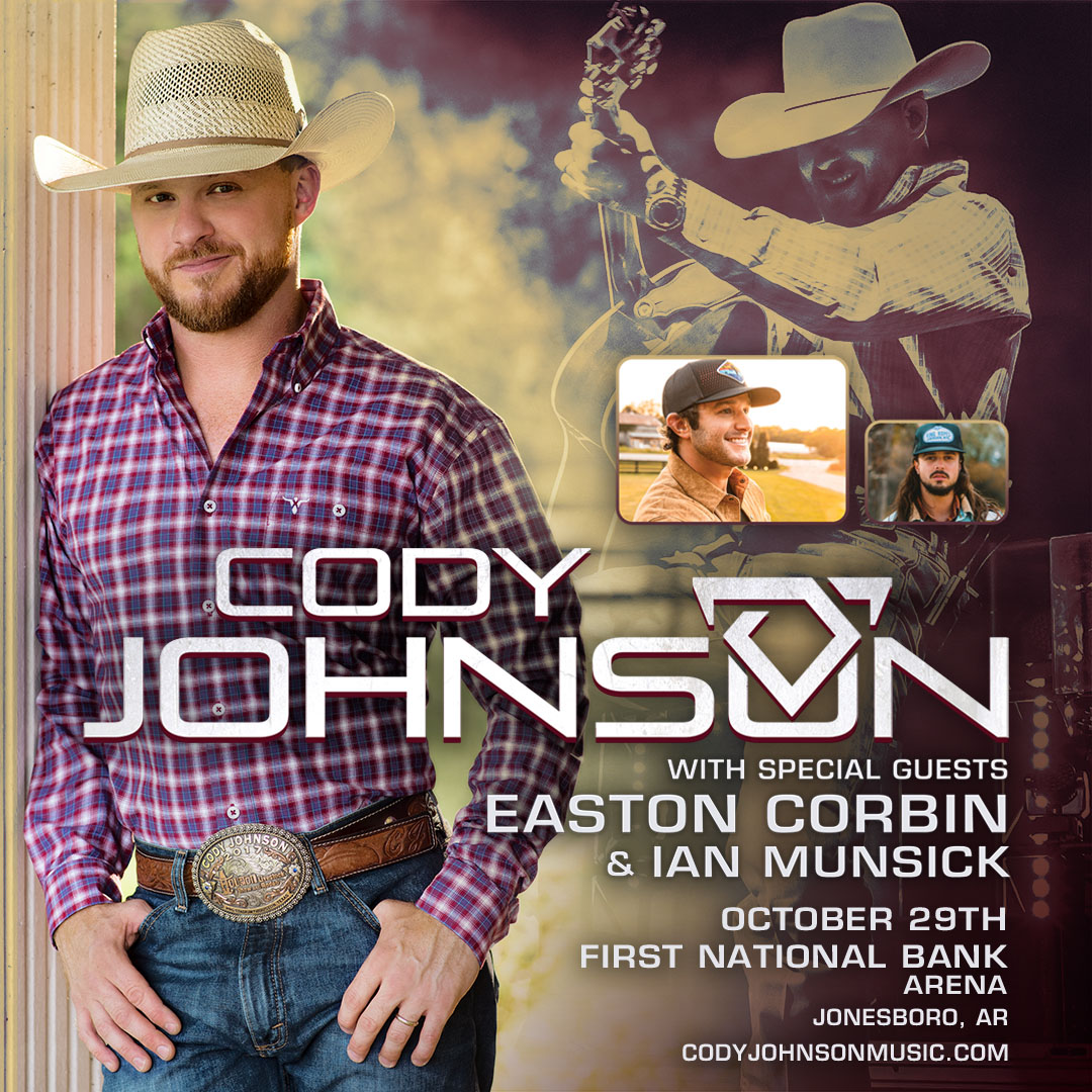 Cody Johnson with Special Guests Easton Corbin and Ian Munsick